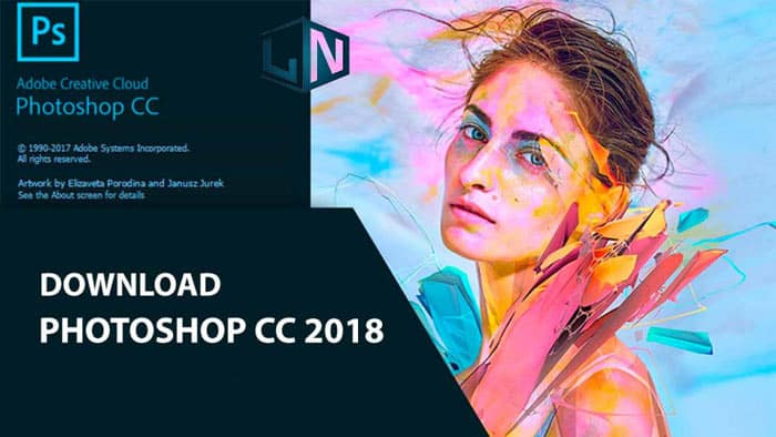 Tải Photoshop CC 2018 Full bản chuẩn mới nhất