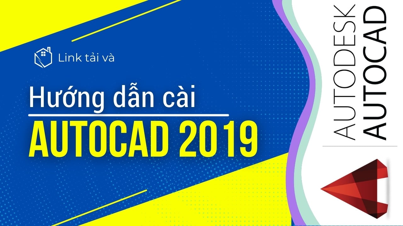 Huong dan Download Autocad 2019 32 bit 64 bit Full ban quyen mien phi Vinh Vien - Laptop Cũ Bình Dương Huỳnh Gia