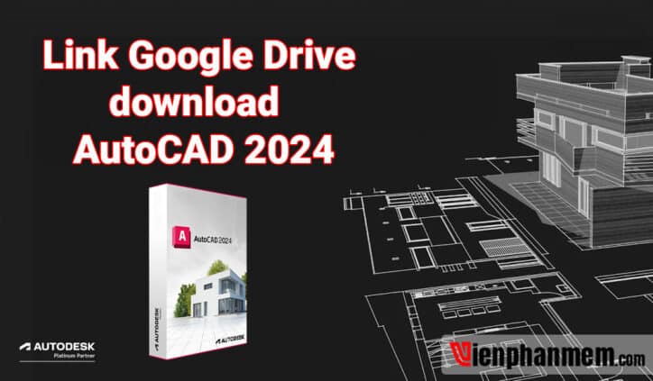 Link download Autodesk AutoCAD 2024 full crack được cập nhật mới nhất